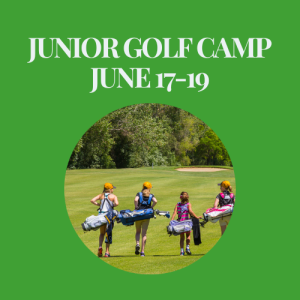 Junior Golf Camp | June 17-19 |  $240